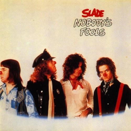 Slade nobodys fools cd - :, value