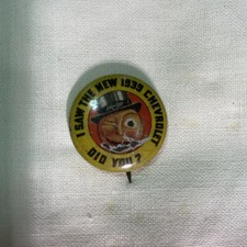 VINTAGE - CHEVROLET BUTTON - I SAW THE NEW 1939 CHEVROLET - DID YOU?