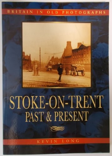 Stoke trent past - trent, &