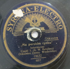 78 rpm Syrena Electro 6217 Ork. Opery Wiedeńskiej – Na Perskim Rynku 1920s