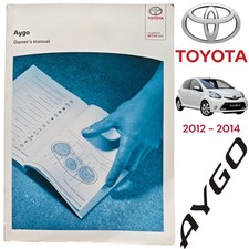 Toyota Aygo Mk1 Owners Manual Handbook Wallet Book Pack 2012~2014 (2012) OEM