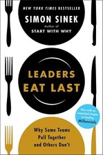 Leaders Eat Last: The
