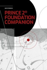 PRINCE2® Foundation Companion (PRINCE2® Knowhow)