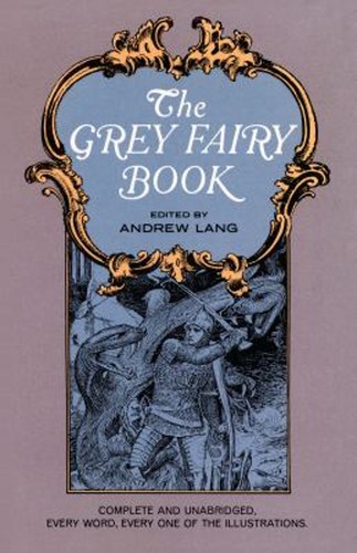 The grey fairy book - grey,