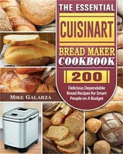 The Essential Cuisinart Bread