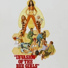 Invasion Of The Bee Girls