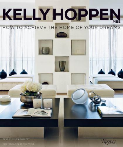 Kelly hoppen how achieve - hoppen:,