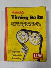AUTODATA TIMING BELTS 1996 EDITION 1974-1996 Inspection Tensioning Replacement