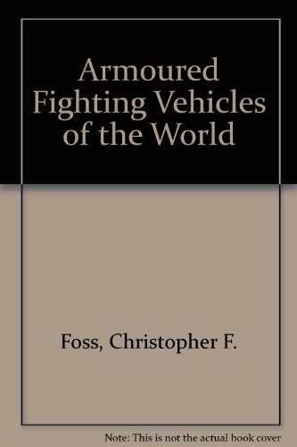 Armoured fighting vehicles - armoured,