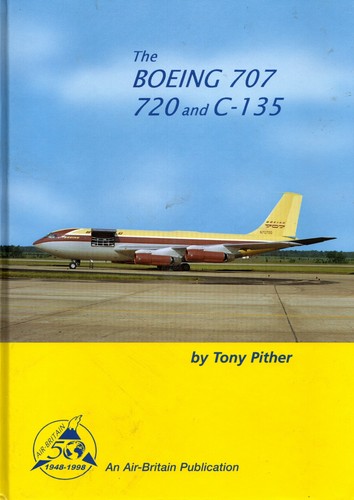 The boeing 707 720 and - the,