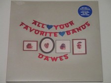 DAWES - ALL YOUR FAVORITE