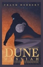 Herbert  Frank : Dune - Messiah (Dune 2) Highly Rated eBay Seller Great Prices