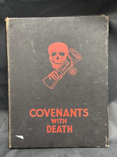 Covenants with death - with, war