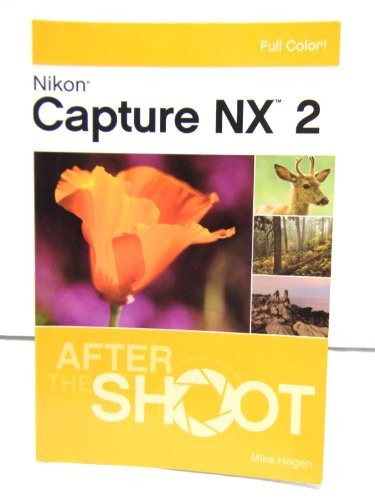 Nikon capture after the - nx, 2