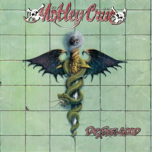 Mötley crüe feelgood - dr.,