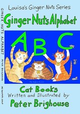 The Ginger Nuts Alphabet 8th children's cat story by Peter Brighouse