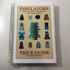 Insulators A History and Guide