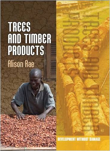 Trees and timber - and,