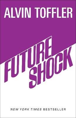 Future shock alvin - future, toffler