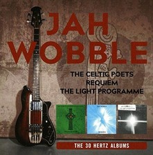 The Celtic Poets / Requiem / The Light Programme: The 30 Hertz... - Jah Wobble