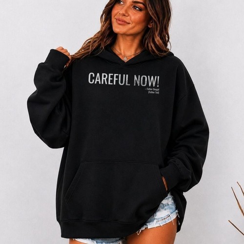 Careful now father dougal - now,