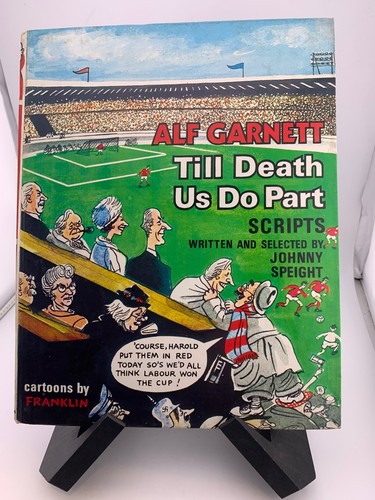 Alf garnett till death - garnett, us