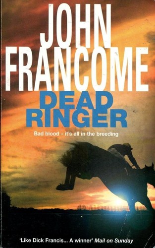 Dead ringer john francome - ringer,john, francome-