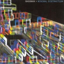 Minimal distraction bassman - minimal,