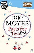 Paris For One (Quick Reads) By Jojo Moyes