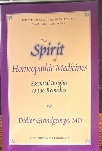 The spirit homeopathic - the,