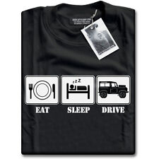 Eat Sleep Drive Land Rover
