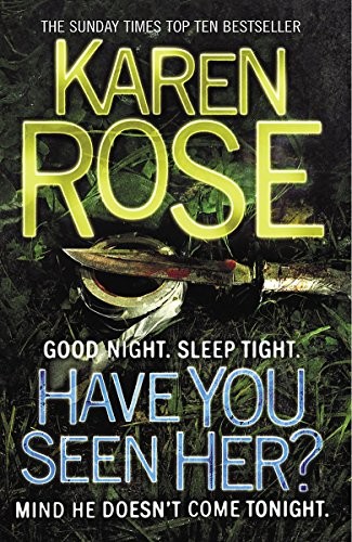 Have you seen her - you, rose