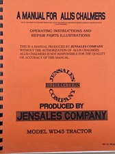 Allis Chalmers WD45 Tractor  Maintenance & Repair Parts Well Illustrated Reprint