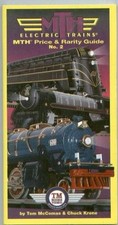 MTH ELECTRIC TRAINS PRICE & RARITY GUIDE (PRICE AND RARITY By Mccomas & Krone