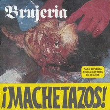 Brujeria Machetazos Vinyl