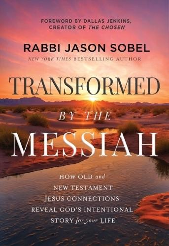 Transformed the messiah - the, by