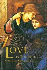 Love enough pre raphaelite - love, is
