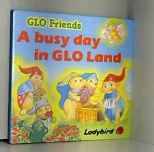 Glo Friends a Busy Day in Glo Land - Woodman, June