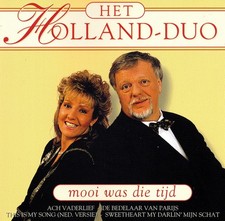 Het Holland Duo - Mooi Was Die
