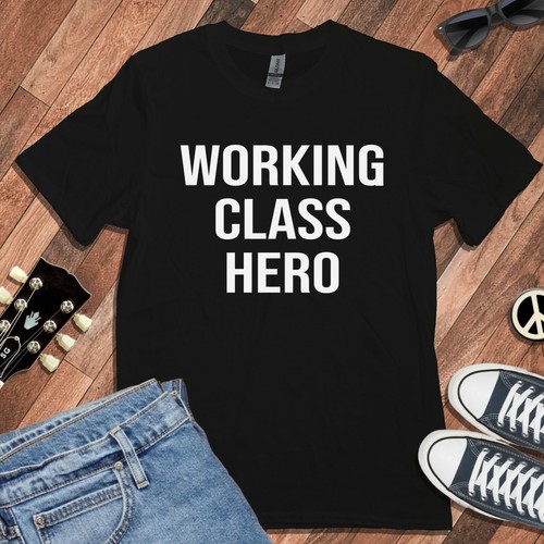Working class hero - working,