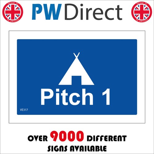 Sign pitch one - pitch, tent
