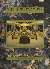THE SUPERYACHTS VOLUME 11 By Roger Lean-vercoe - Hardcover