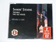 SHAKIN STEVENS TROUBLE/ THIS OLD HOUSE  RARE UK 2 TRACK CD SINGLE, EX COND: 2005