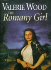 The romany girl valerie - the, wood-