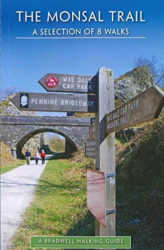Monsal trail walking guide - monsal, a