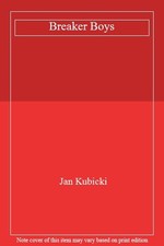 Breaker Boys-Jan Kubicki