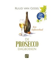 De prosecco dagboeken, Ruud Gessel van