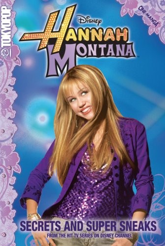 Hannah montana secrets - hannah, montana: