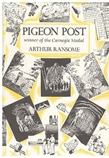 Pigeon Post by Ransome, Arthur