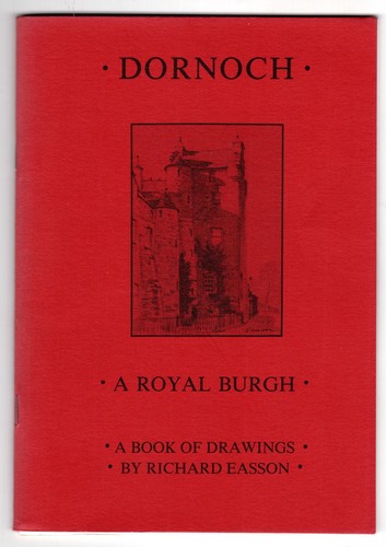 Dornoch royal burgh a - dornoch, burgh: